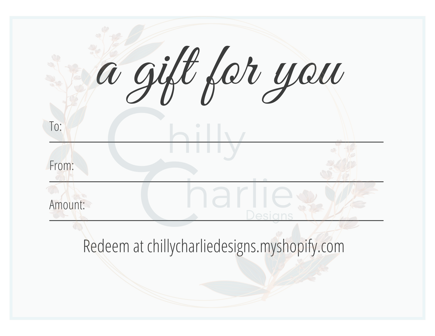 Chilly Charlie Designs Gift Card