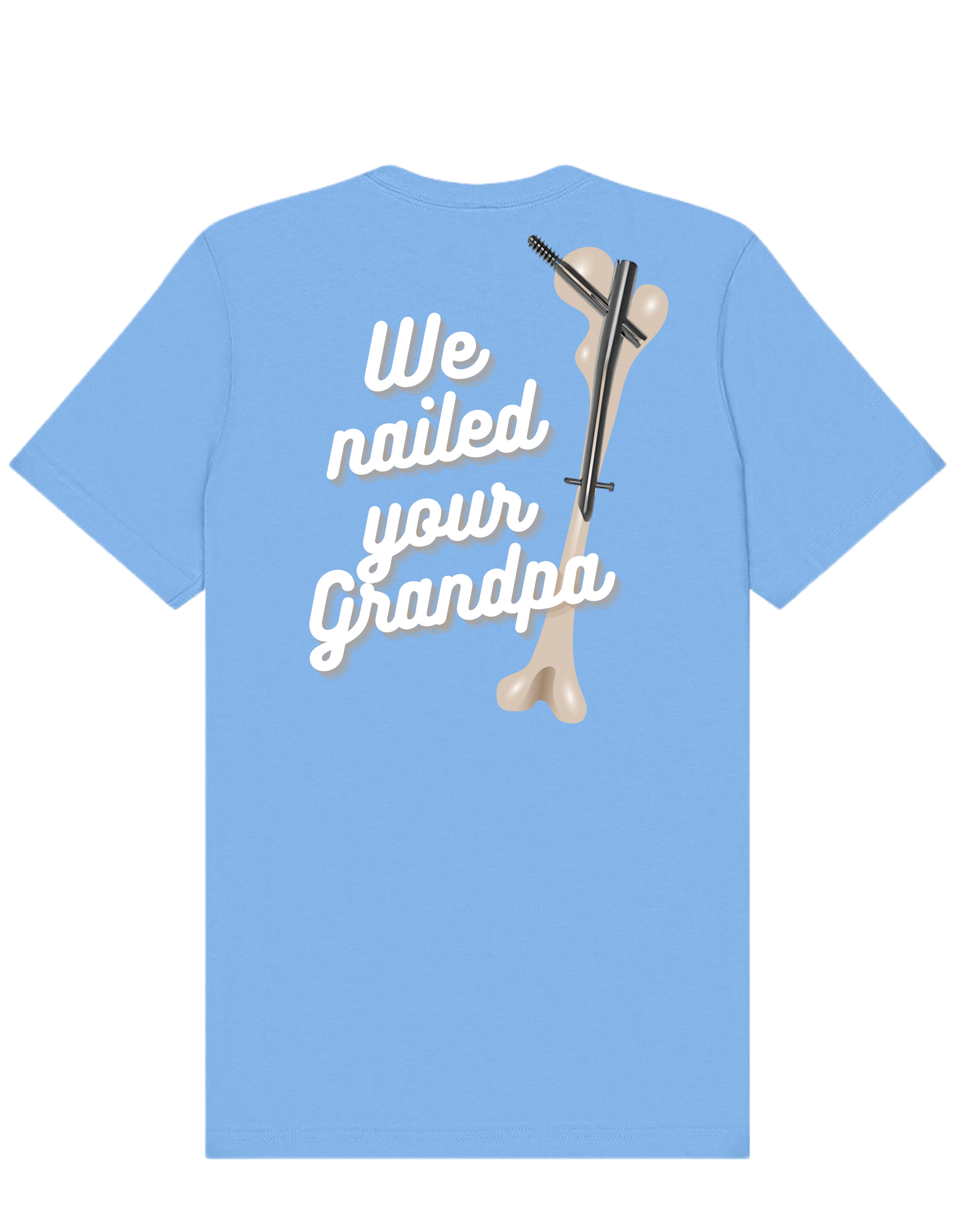 Nailed Your Grandpa